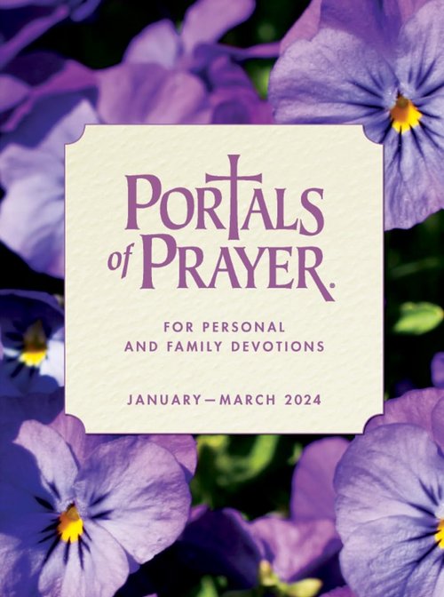 Portals of Prayer Jan. March 2024 Now Available — Zion Lutheran Church