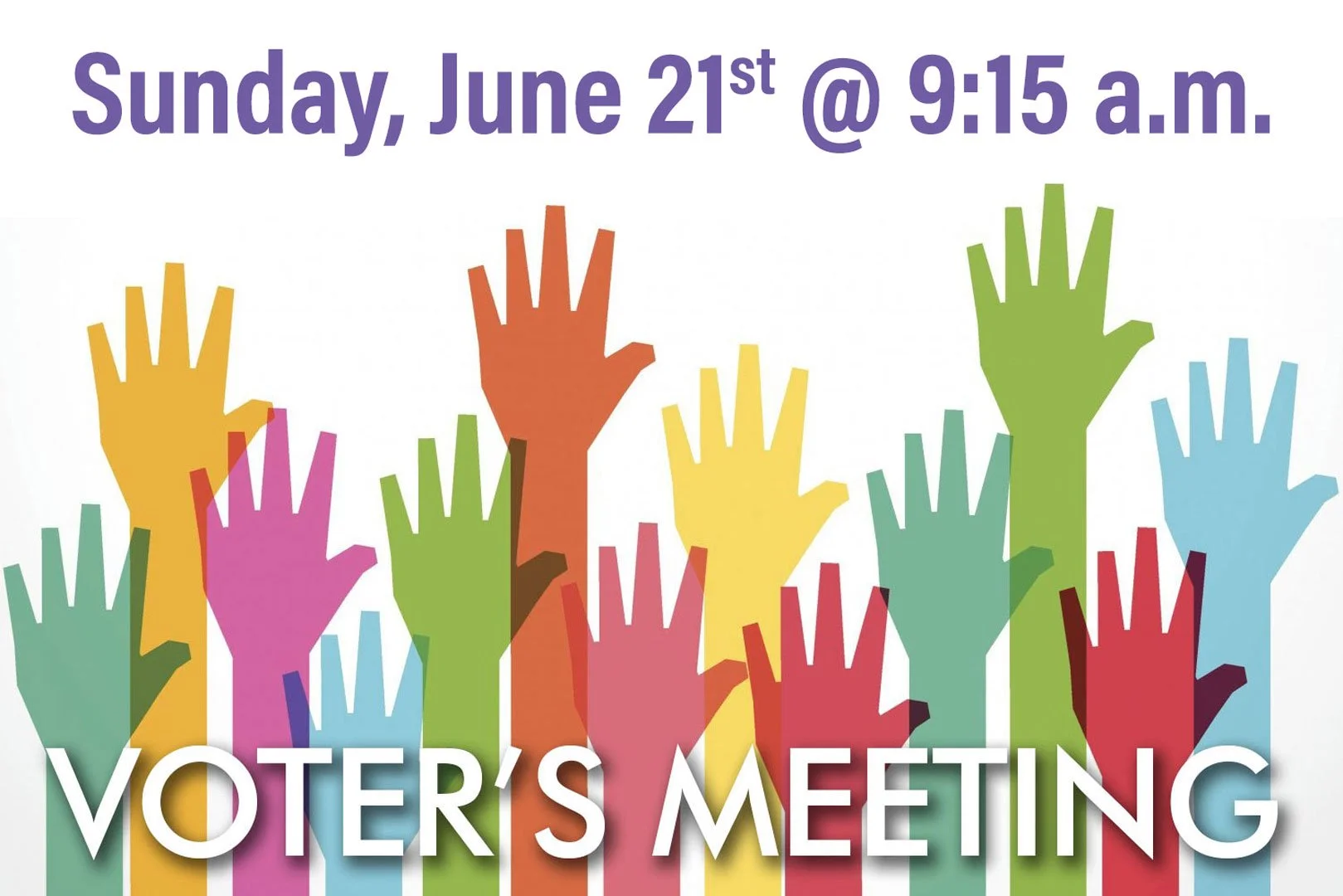 Voters' Meeting: Sunday, June 21, 2026