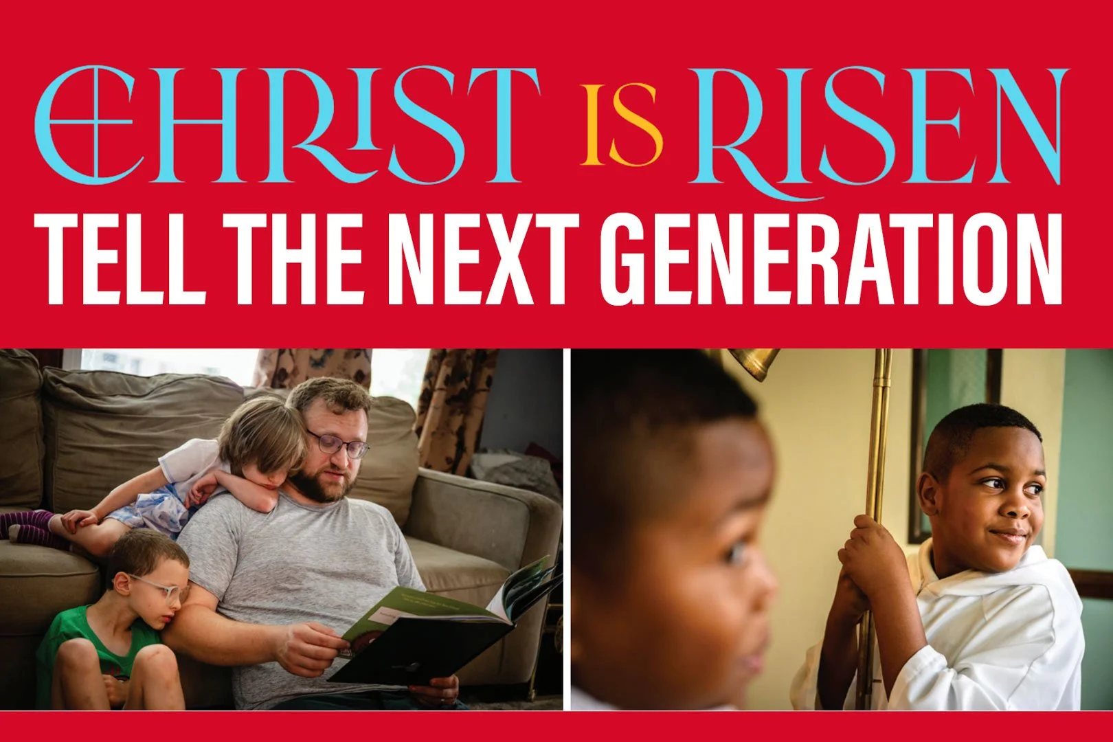 Christ-is-Risen-Tell-the-Next-Generation-v2.jpg