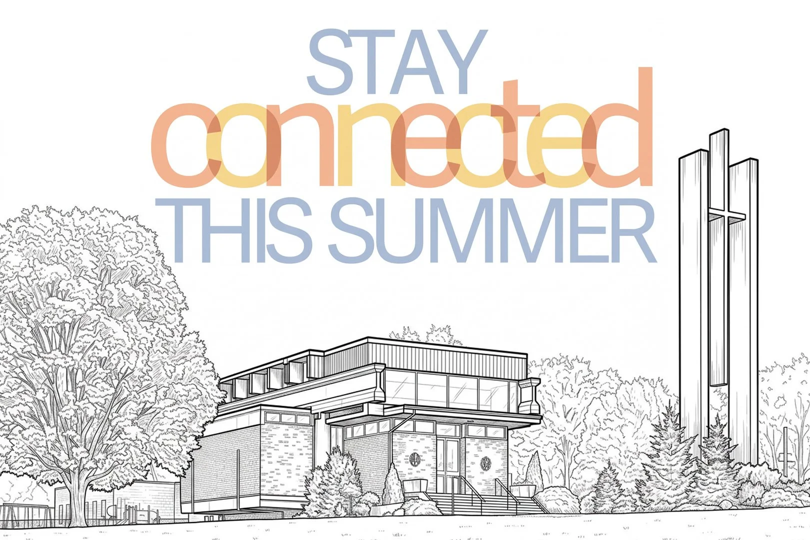 Stay-Connected-this-Summer-2026.jpg