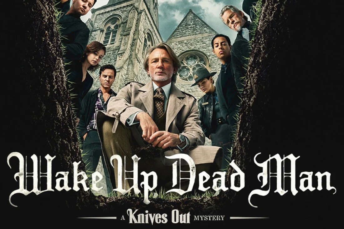 WAKE UP DEAD MAN: A KNIVES OUT MYSTERY