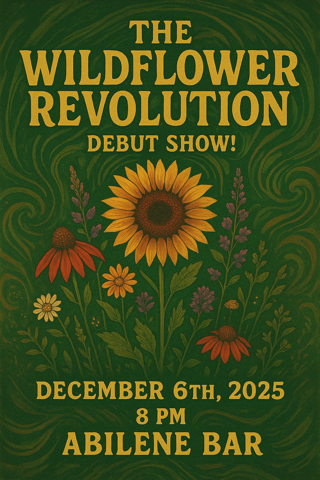 The Debut of "The Wildflower Revolution"