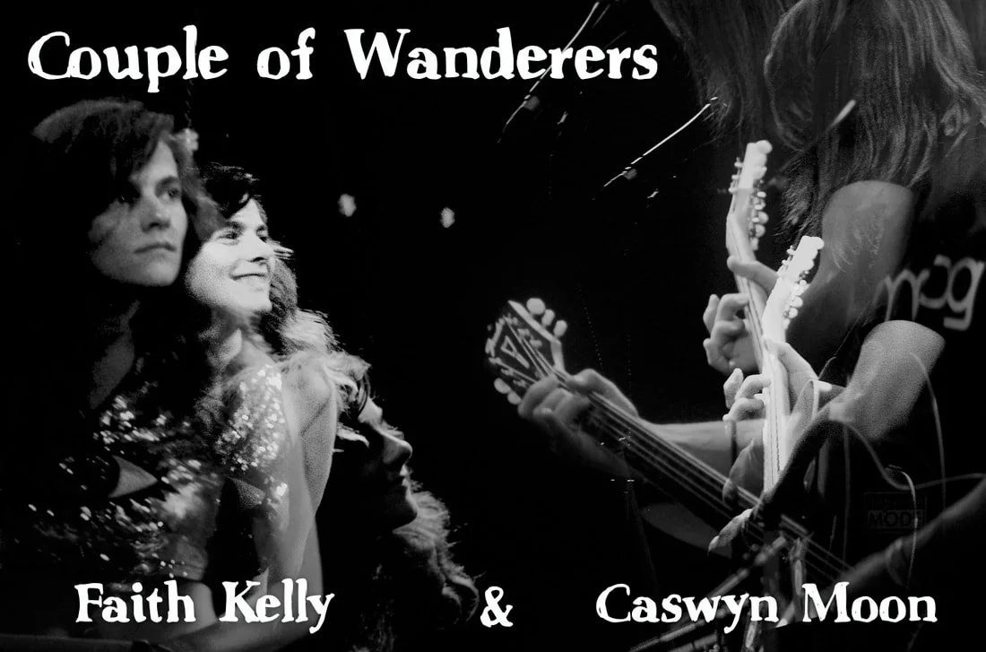 "A Couple of Wanderers," Faith Kelly and Caswyn Moon wsg, Mike Brown