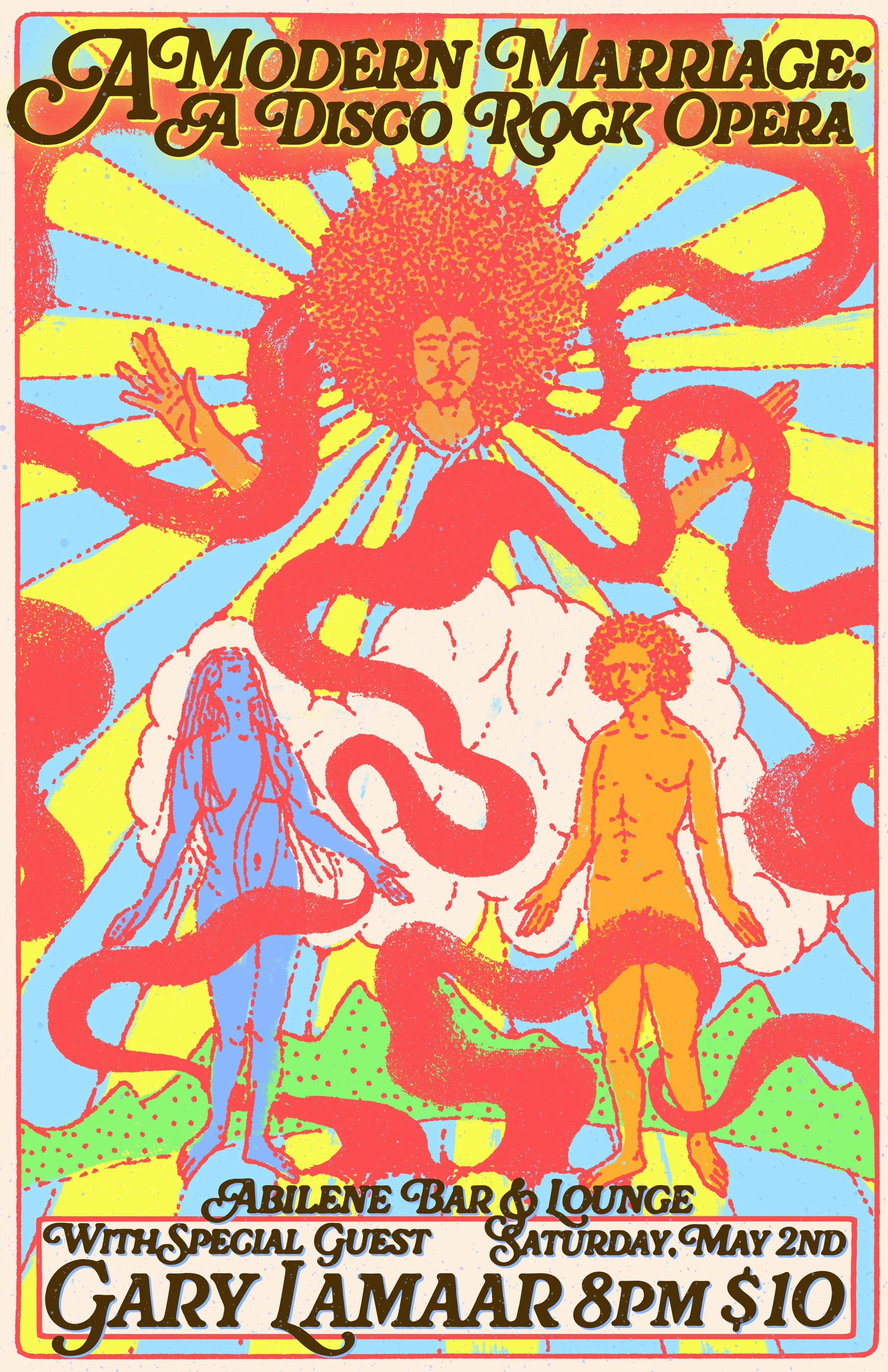"A Modern Marriage: A Disco Rock-Opera," with Special Guest, Gary Lamaar