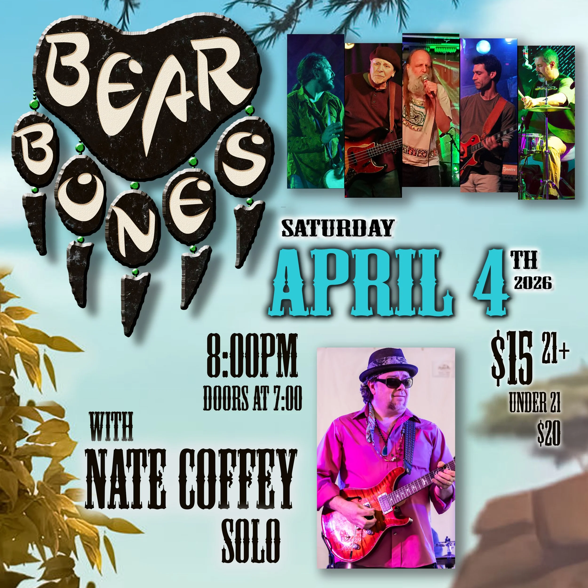 "Bear Bones" with Special Guest, Nate Coffey (solo)