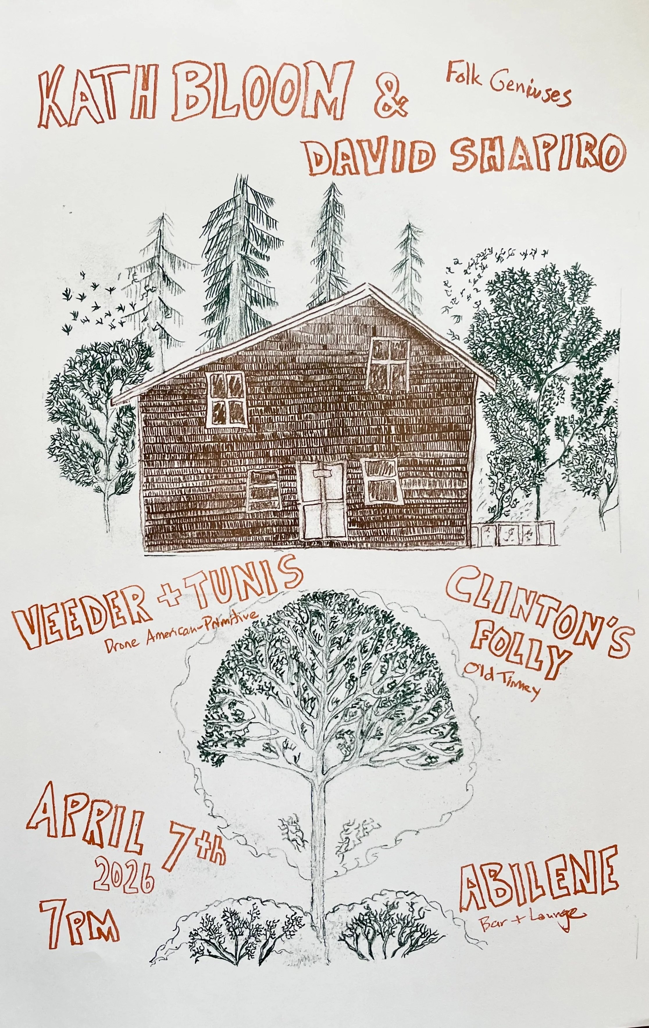 Kath Bloom &amp;with David Shapiro, Clinton's Folly, Veeder &amp; Tunis