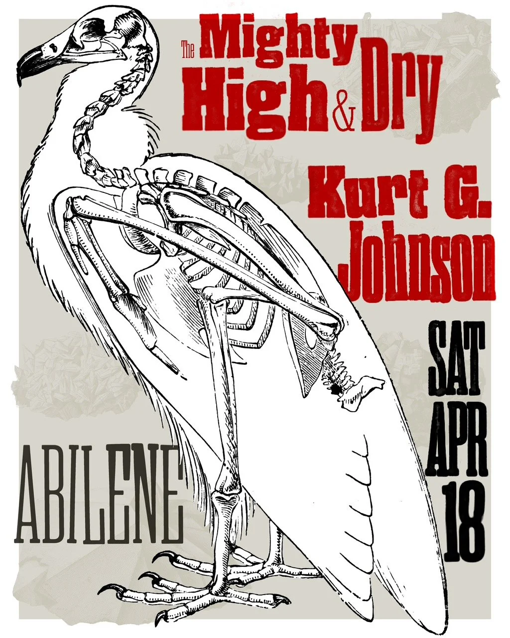 The Mighty High &amp; Dry, with Special Guest, Kurt G. Johnson