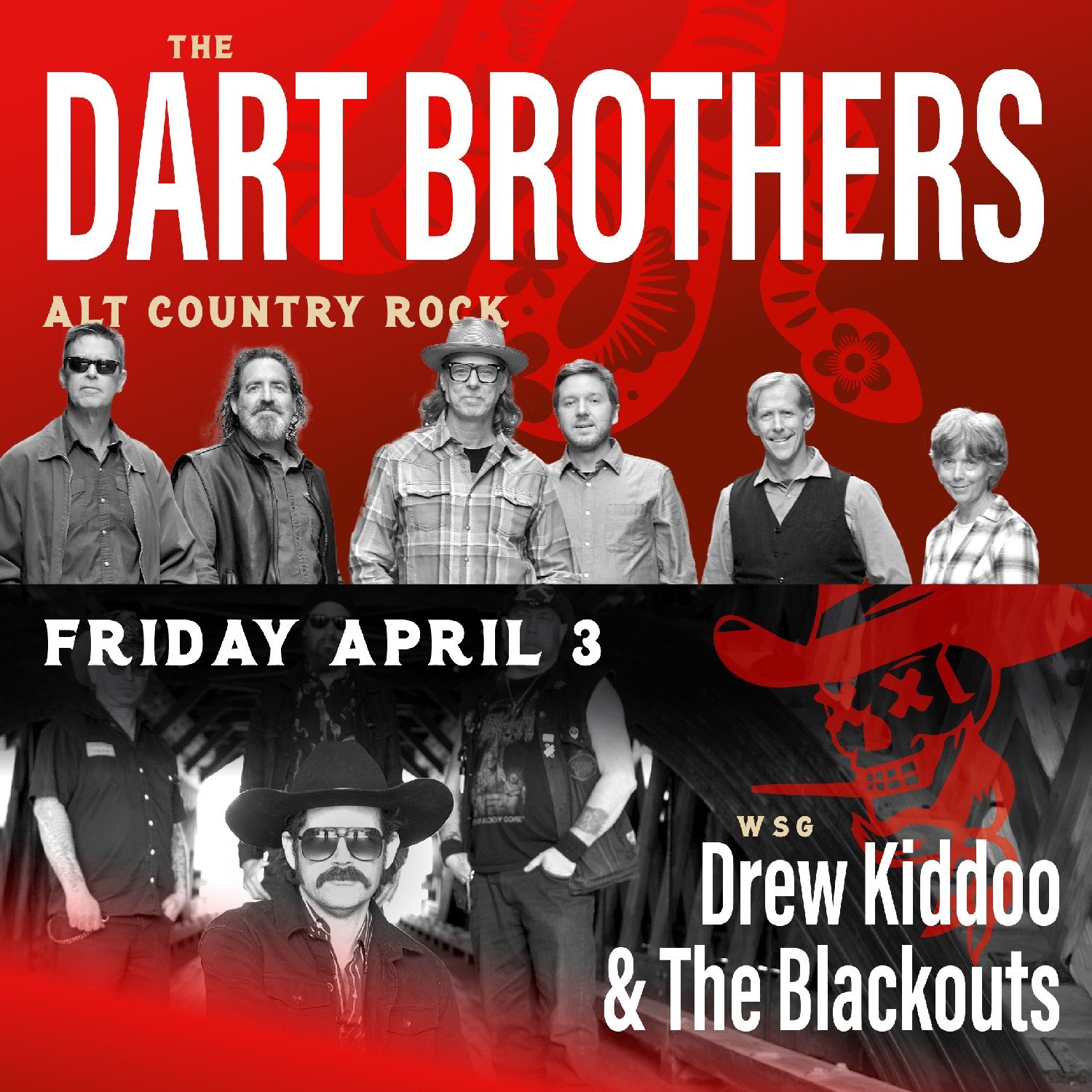From Ithaca, NY...The Dart Brothers with special guests, Drew Kiddo &amp; The Blackouts