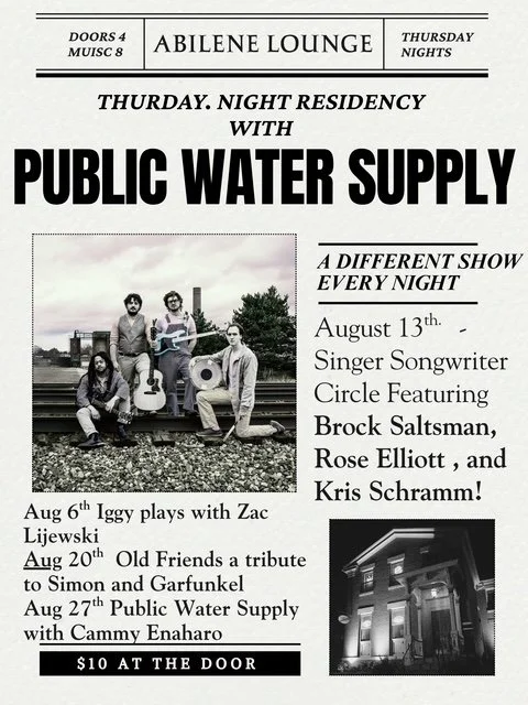 August Thursday Night Residency with Public Water Supply!