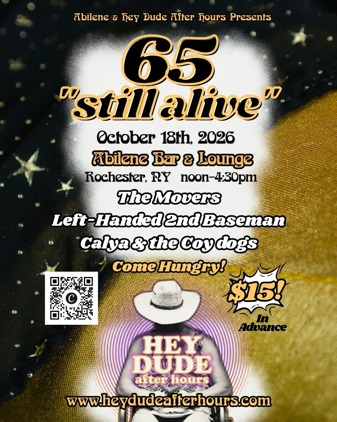 Abilene Bar and Lounge &amp; Hey Dude After Hours Presents....65 "still alive!