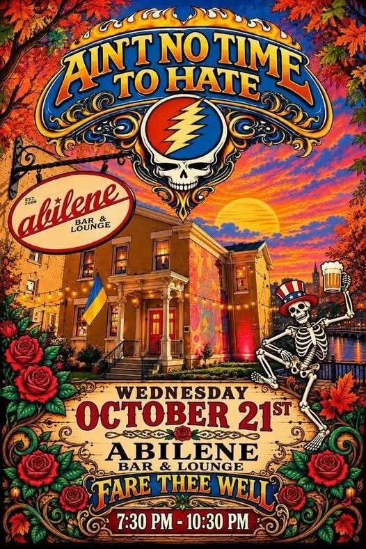 Grateful Dead Night with "Ain't No Time to Hate"