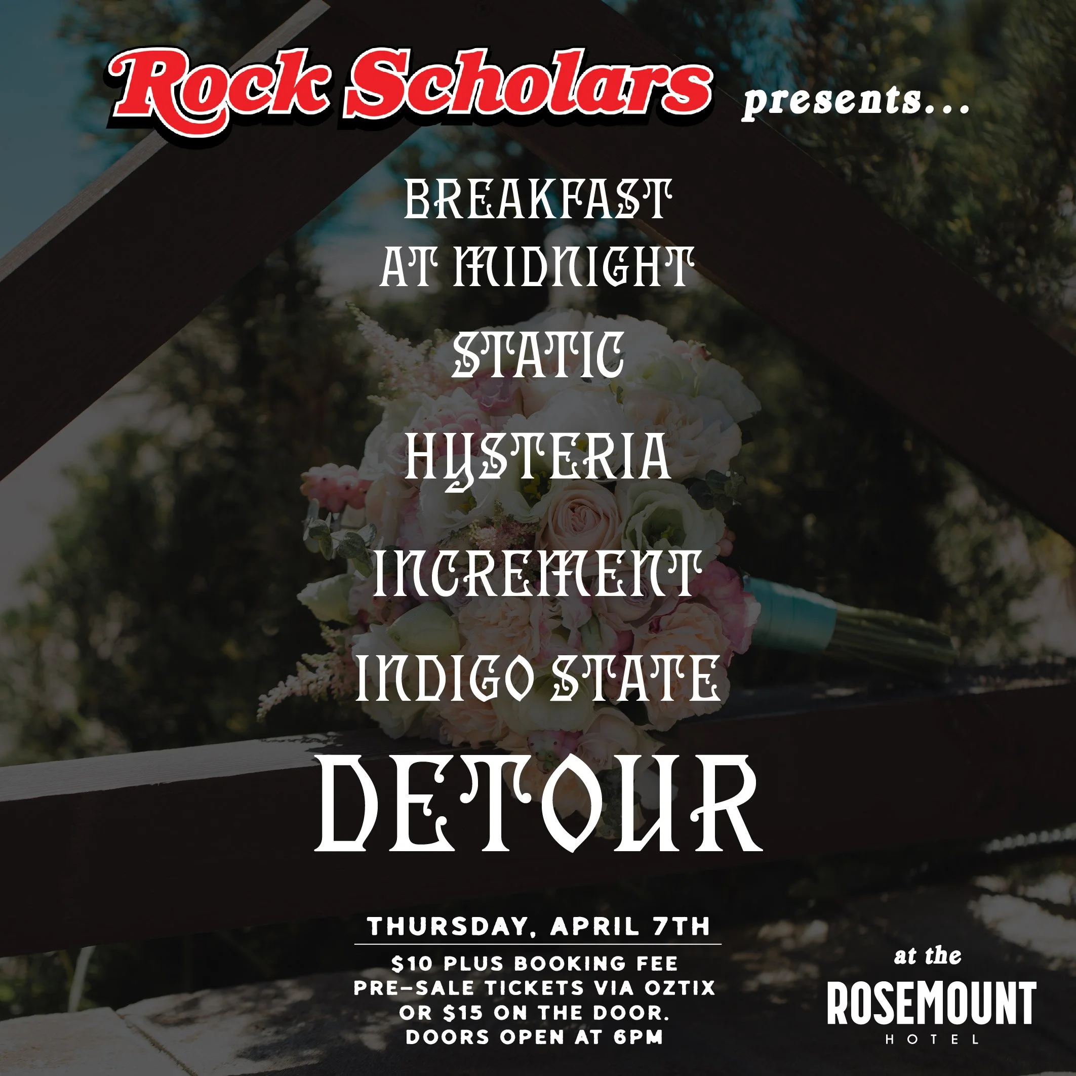 Rock Scholars presents Detour, Indigo State, Increment, Hysteria &amp; friends