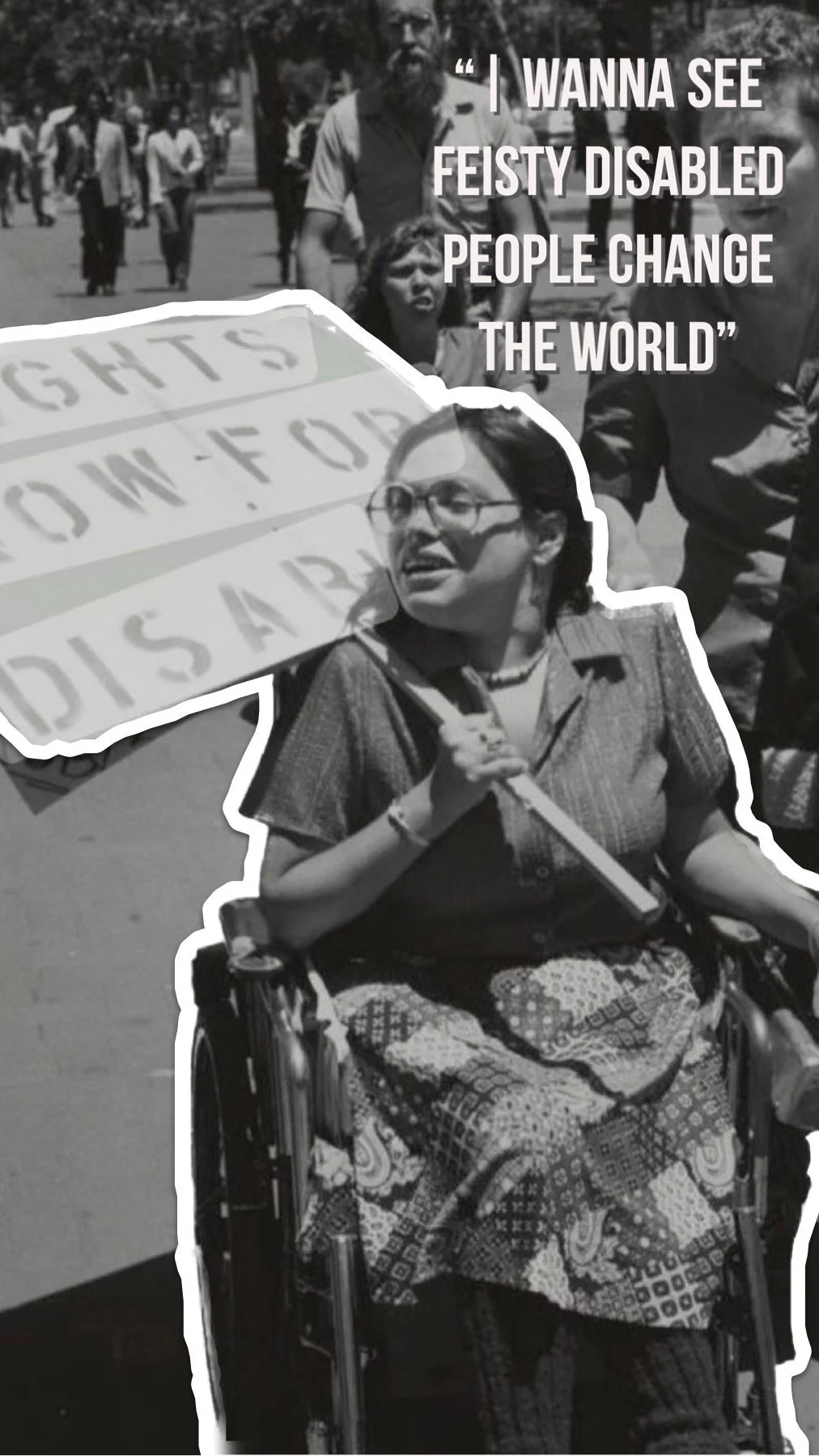 Judy Heumann - The Mother of the Disability Rights Movement / Dec 18, 1947 - March 4, 2023