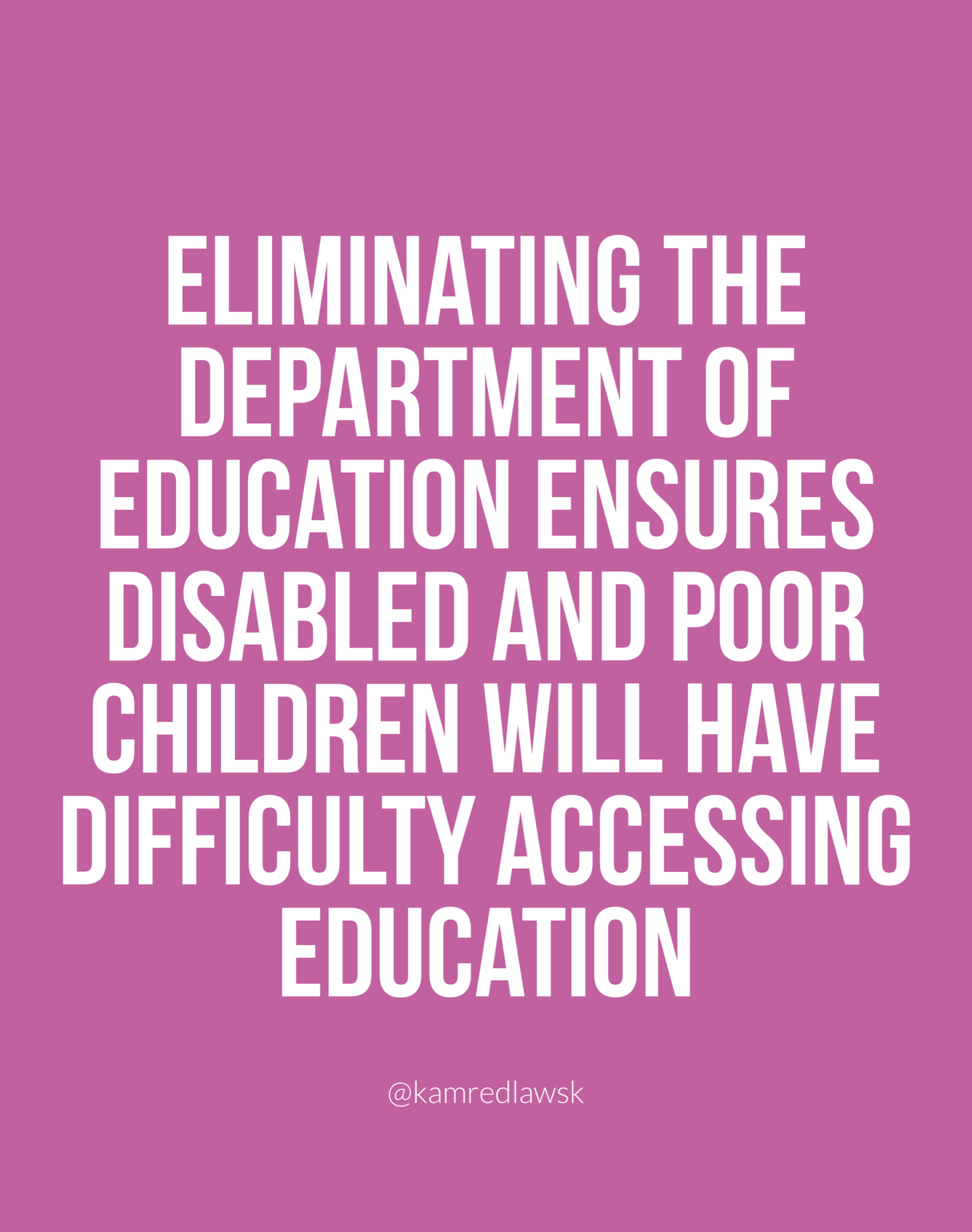 Eliminating Department of Education Will Affect Disabled & Low-Income Kids