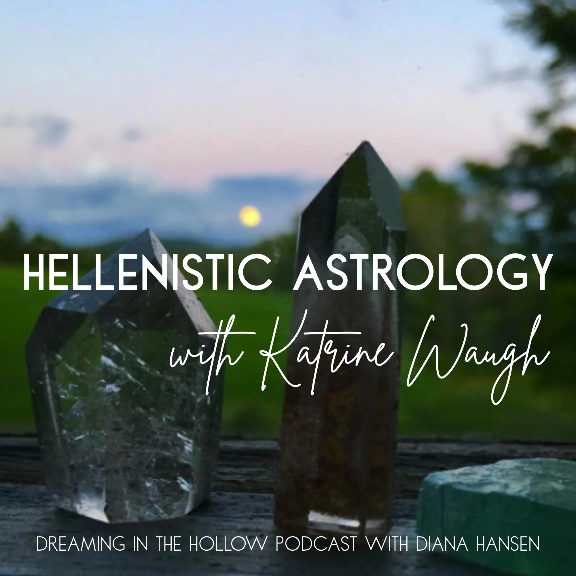 Hellenistic Astrology with Katrine Waugh