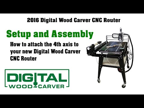 Digital Wood Carver - How to install the 4th axis (Copy)