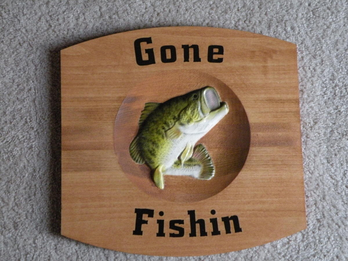 Gone Fishing Plaque.JPG
