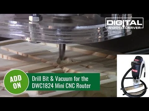 Drill Bit & Vacuum for the DWC1824 Mini CNC Router (Copy)