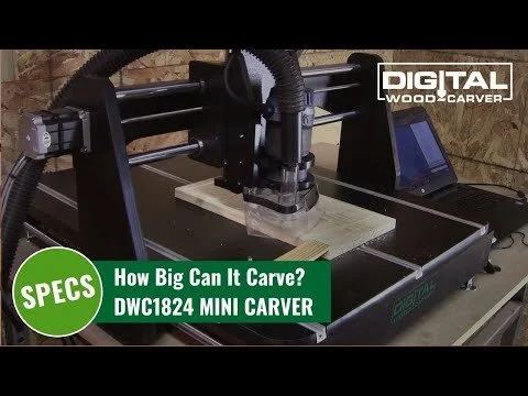How Big Can It Carve? DWC1824 MINI CARVER (Copy)