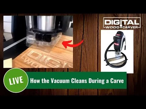 How the Vacuum Cleans During a Carve (Copy)
