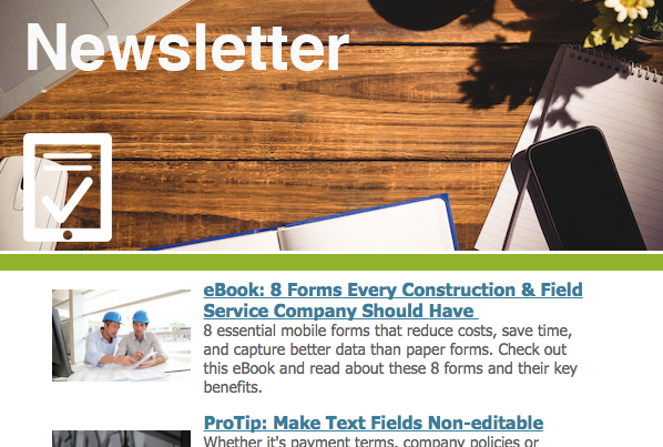 Get the GoFormz Monthly Newsletter in Your Inbox