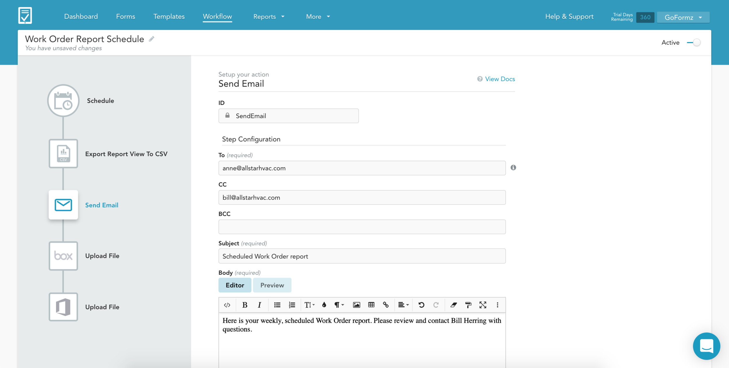 You can now configure the specifics of your email, including to and from fields, and more