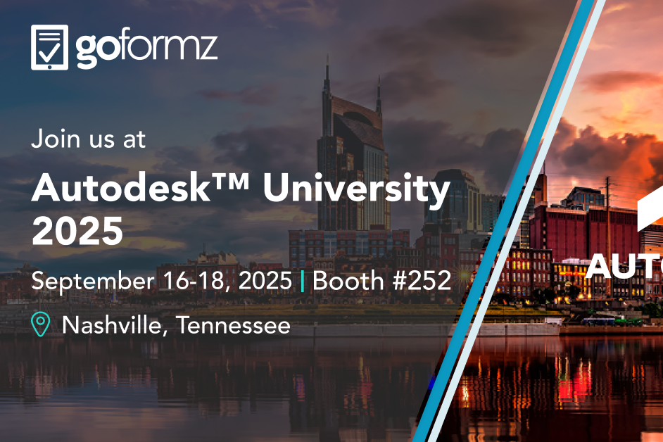 Join GoFormz at Autodesk University 2025