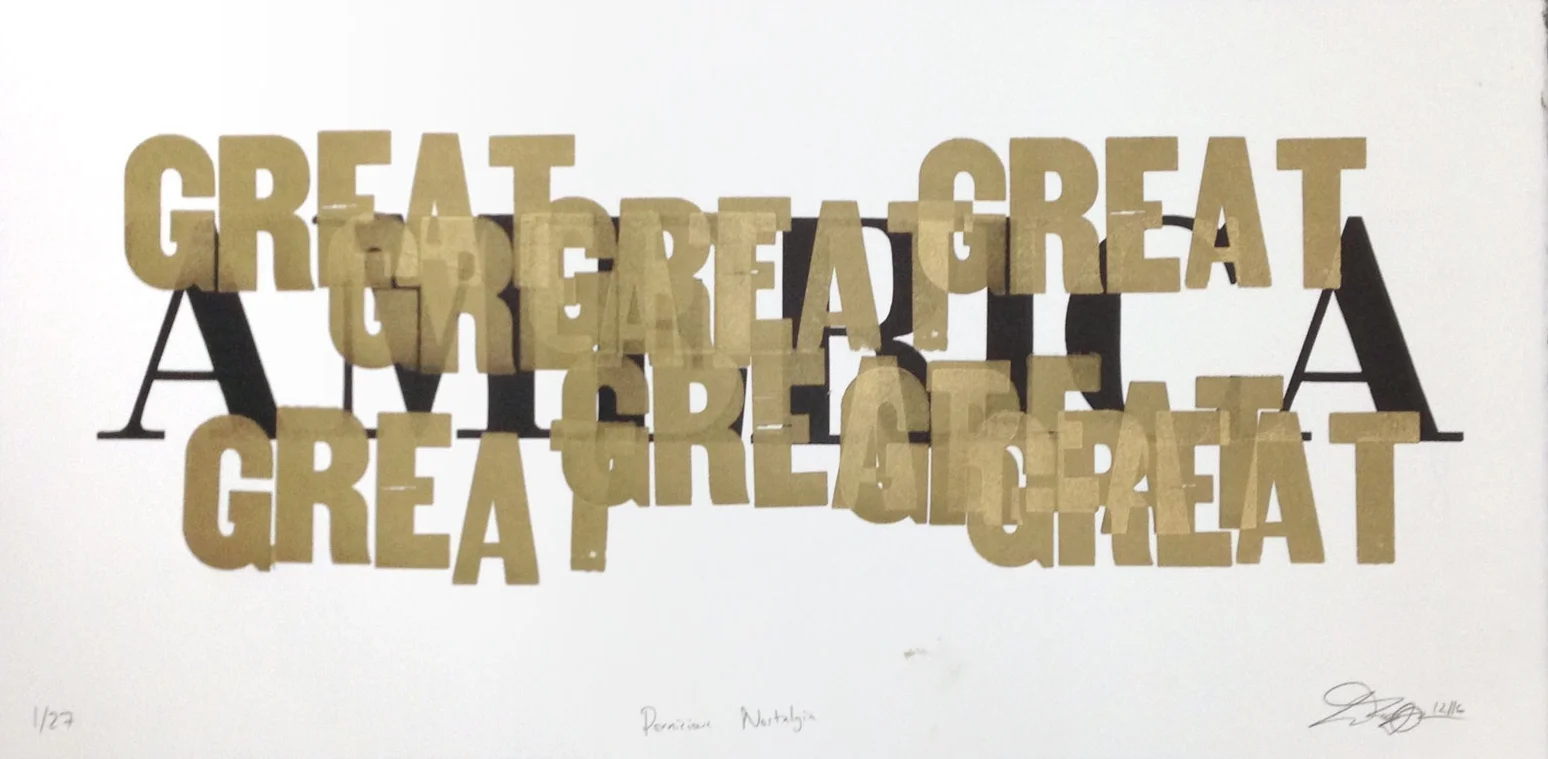 Ted Ollier , Pernicious Nostalgia , letterpress on paper