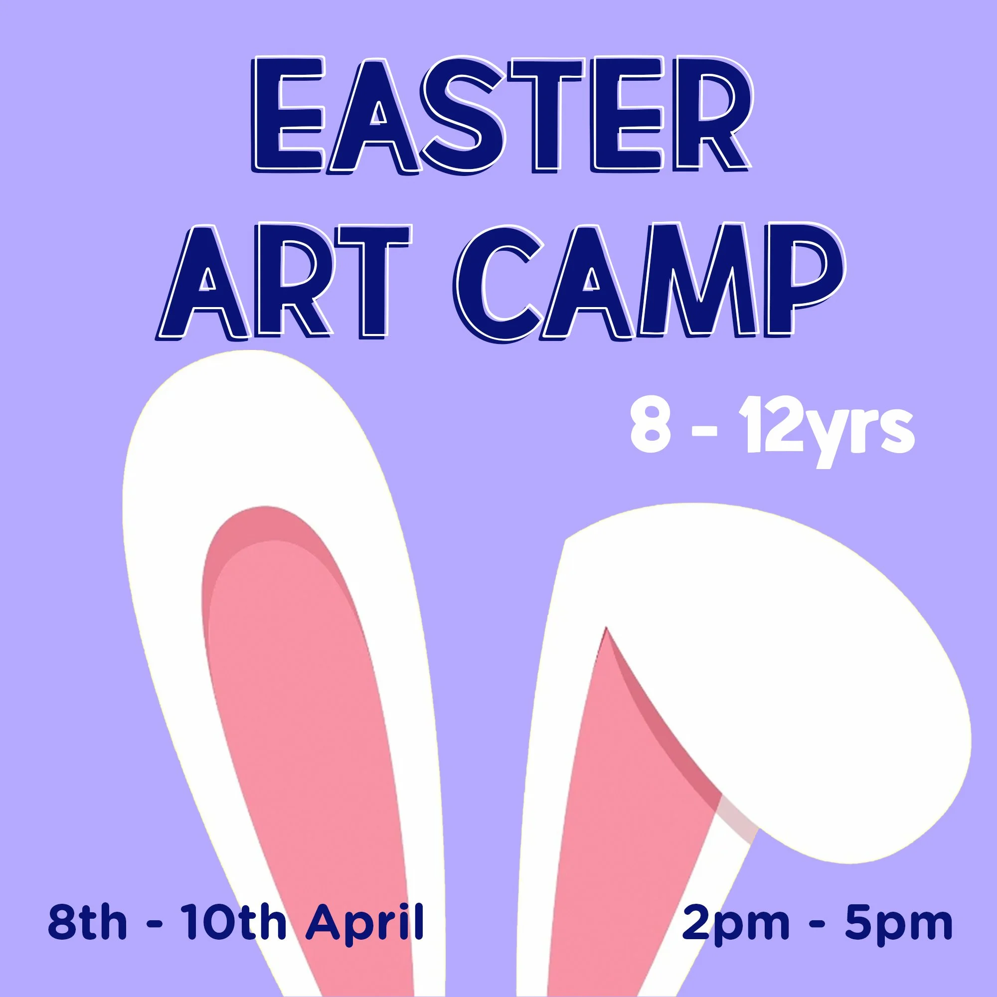 Kids Easter Art Camp (8th - 10th April) - 8 to 12 yrs