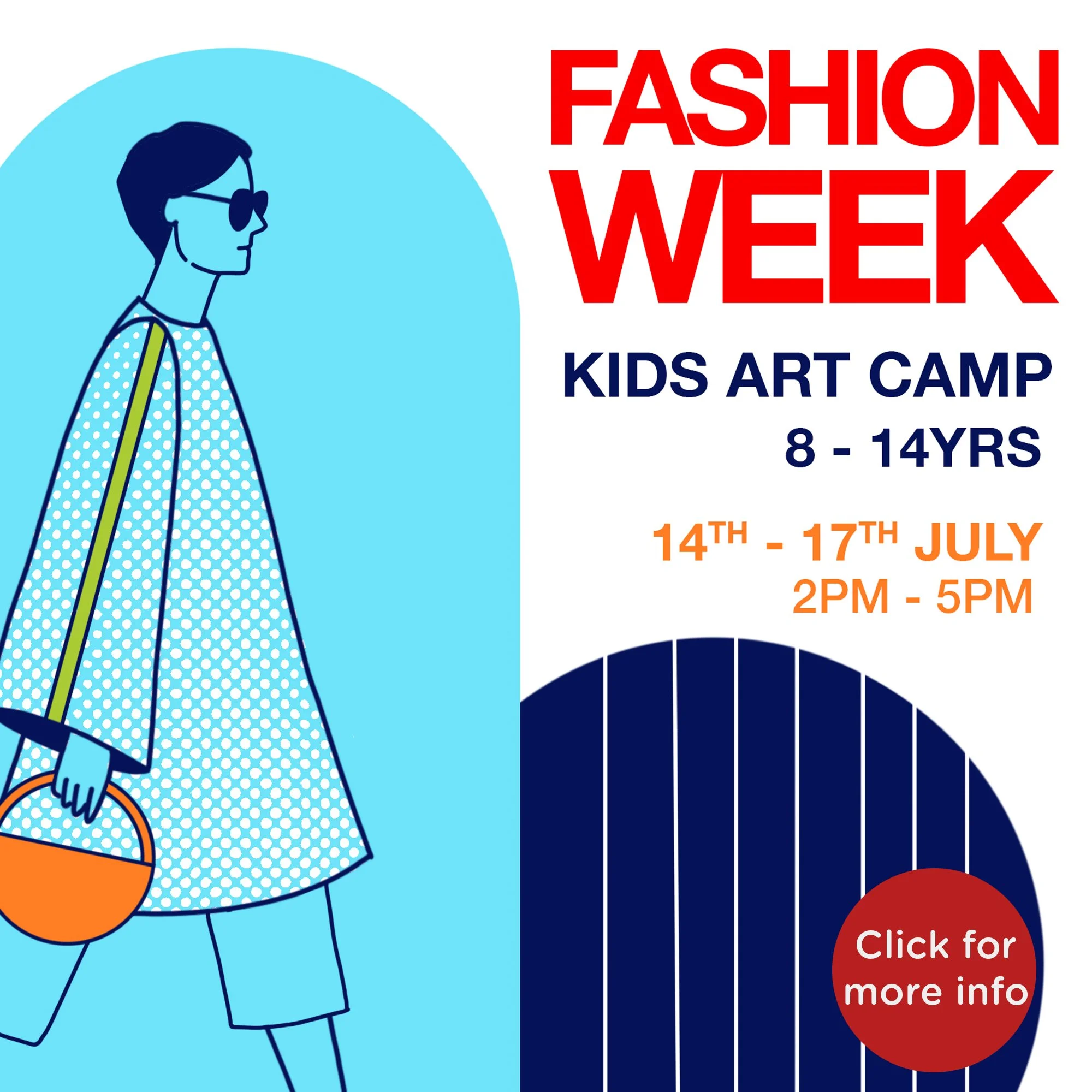 Fashion Week Art Camp (14th - 17th July) - 8 to 14 yrs
