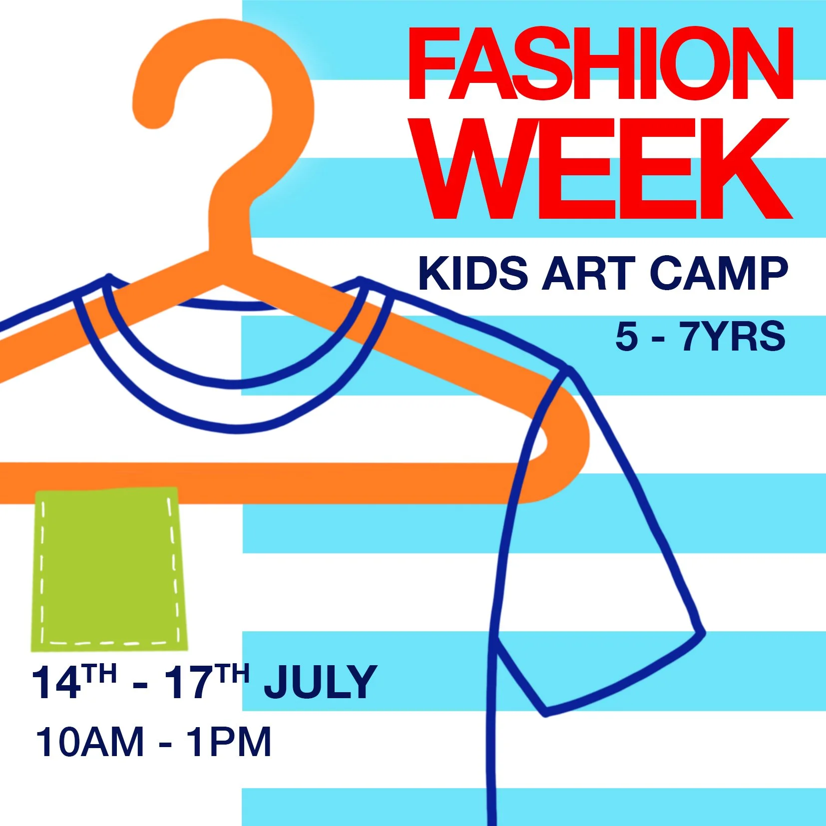 Fashion Week Art Camp (14th - 17th July) - 5 to 7 yrs
