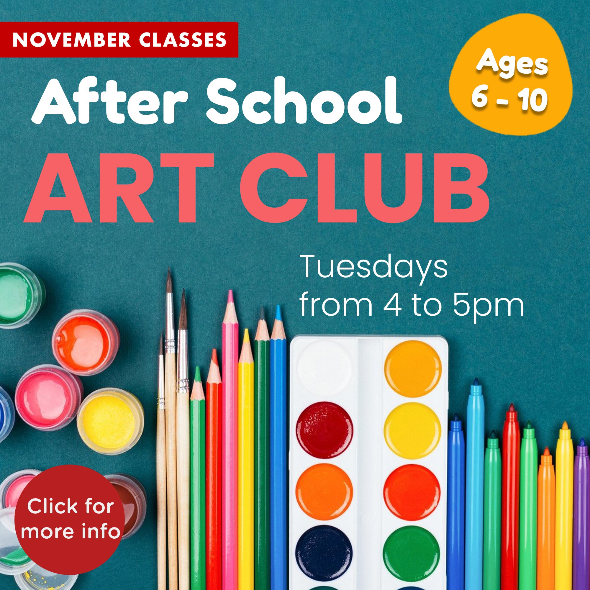 After School Art Club (6-10yrs) - November