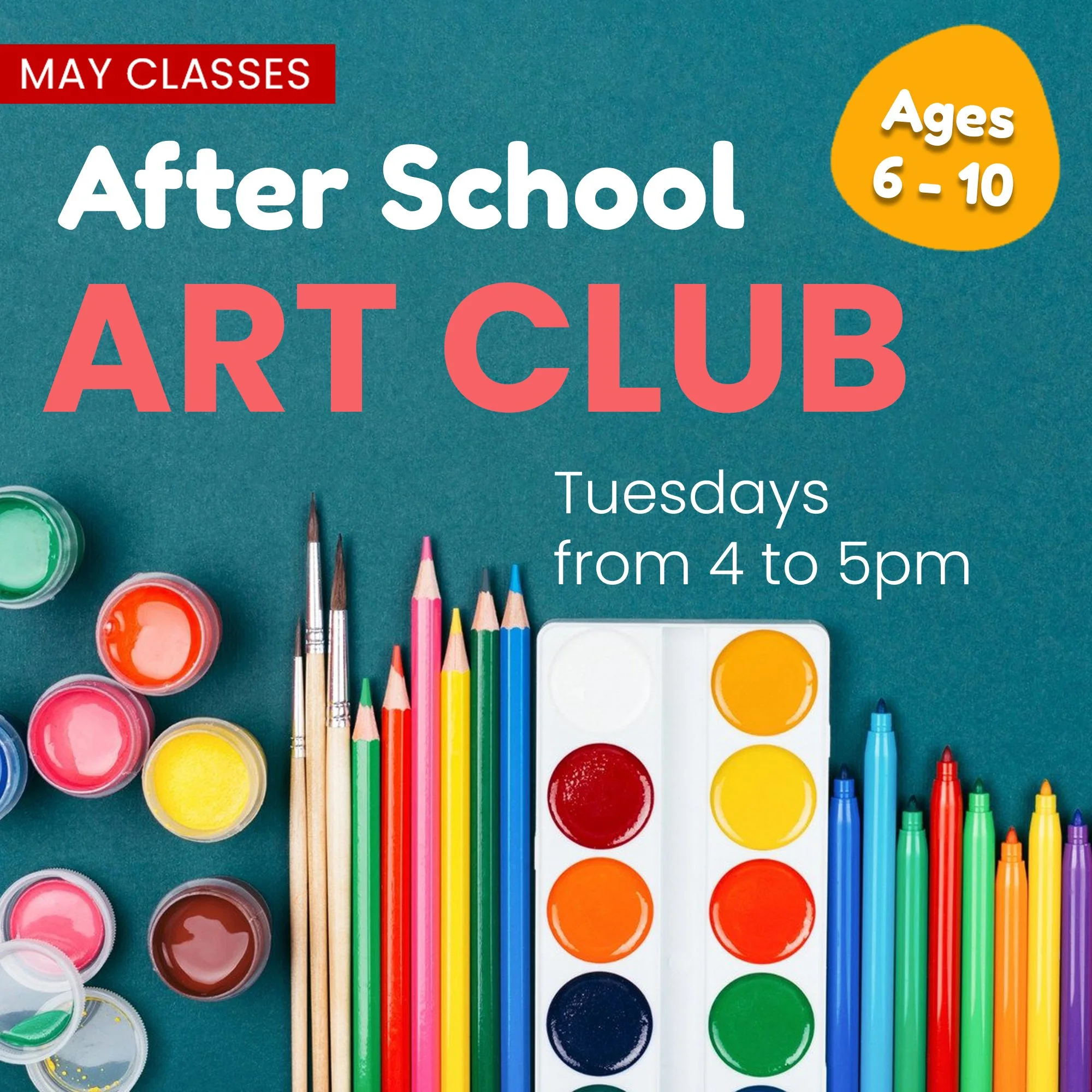 After School Art Club (6-10yrs) - May