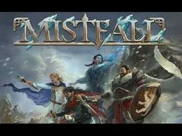 Mistfall