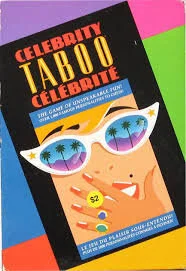 Taboo, Celebrity