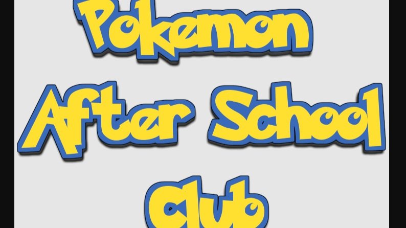 The After School Pokémon Club Is Now Live
