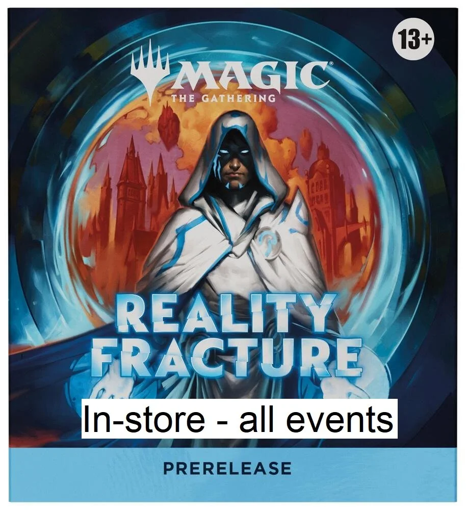 Reality Fracture in-store prerelease events 9/25-9/29
