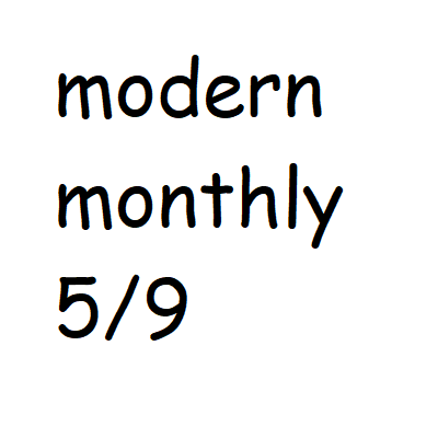 Modern Monthly 5/9