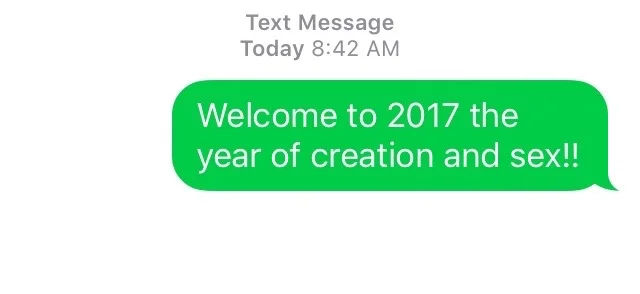 Actual text sent on New Years Day 1/1/2017