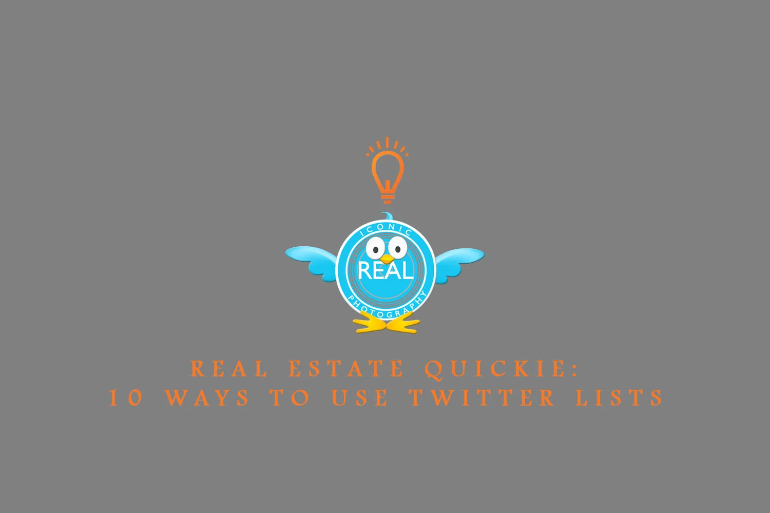 REALEstateQuickie_TwitterLists.jpg
