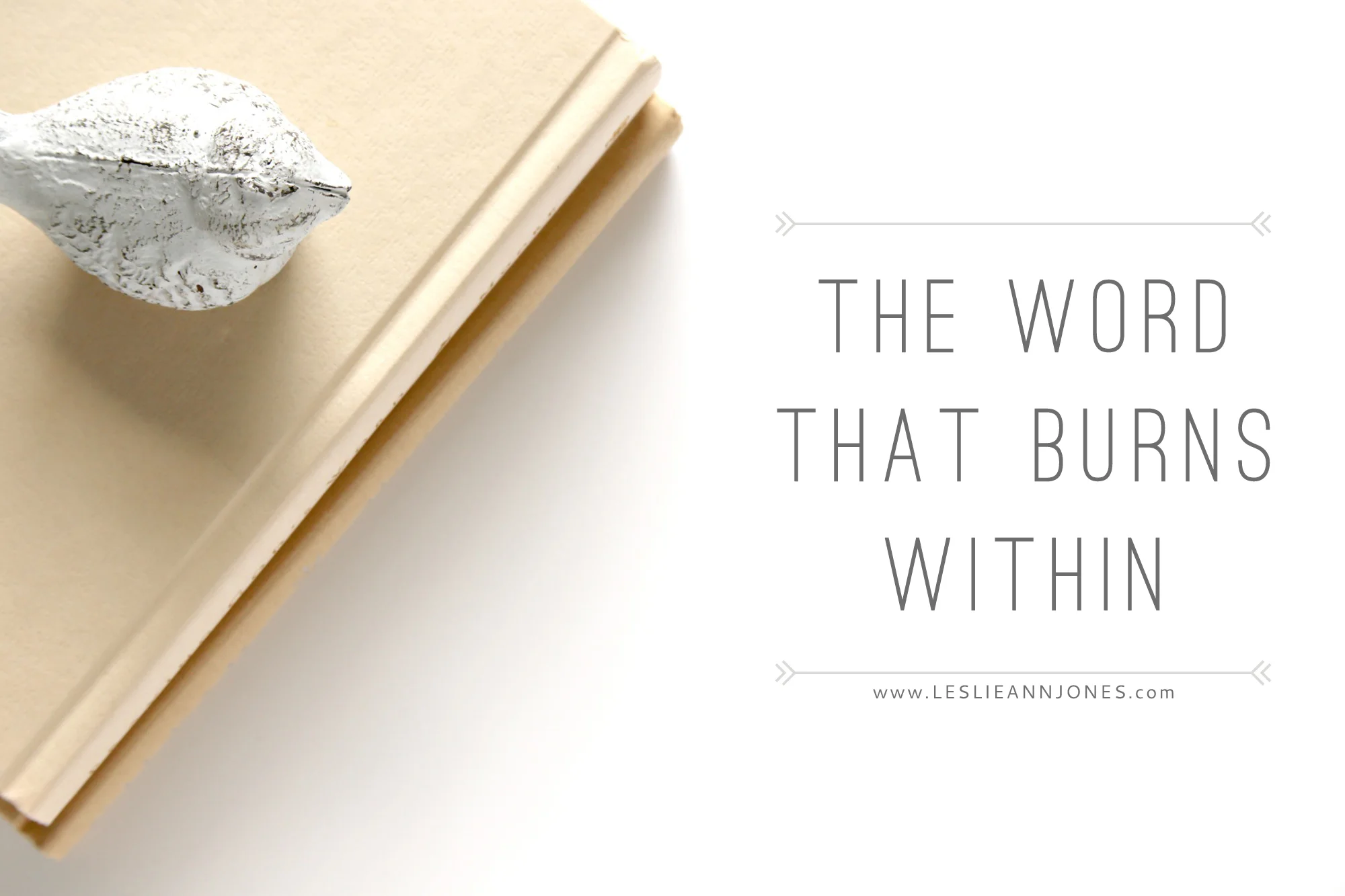 The Word that Burns Within