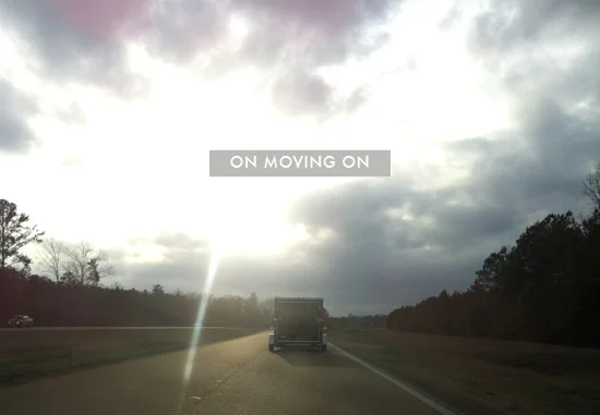 On Moving On