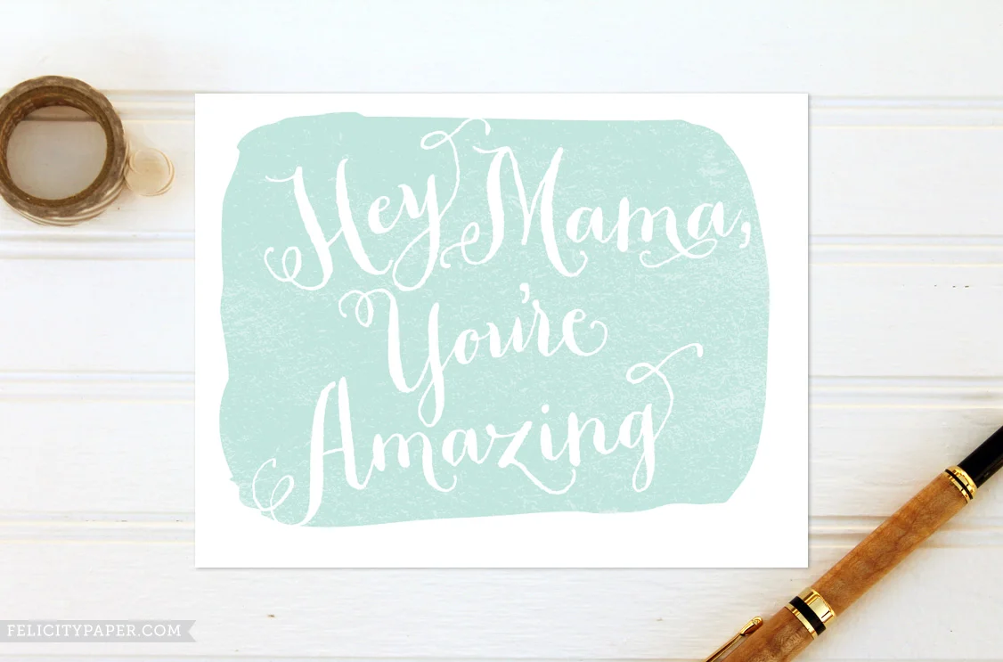 Free Printable Mother's Day Card: You're Amazing