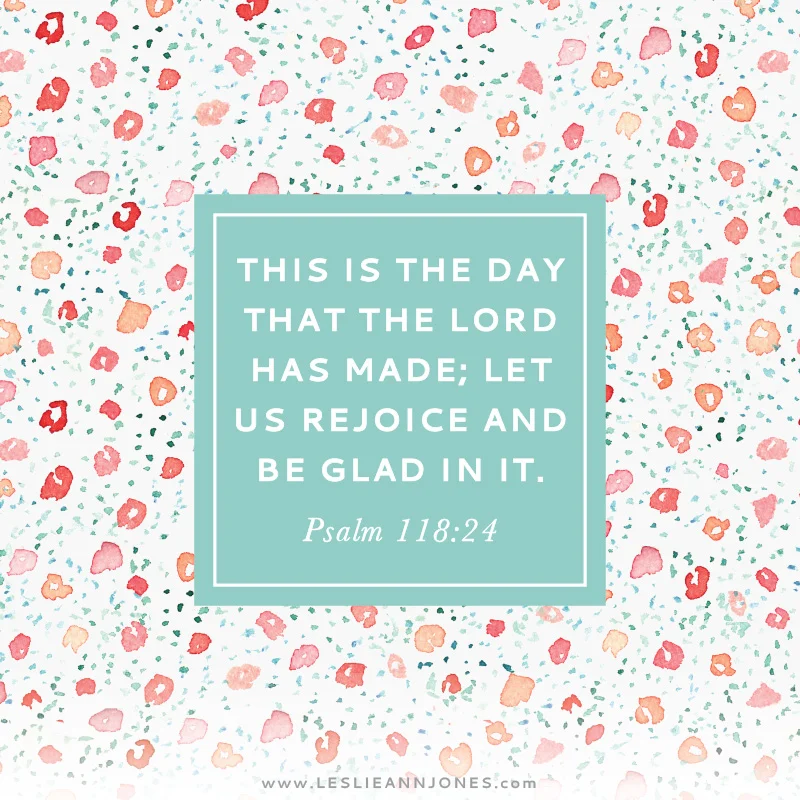 This is the Day: On Rejoicing and Being Glad