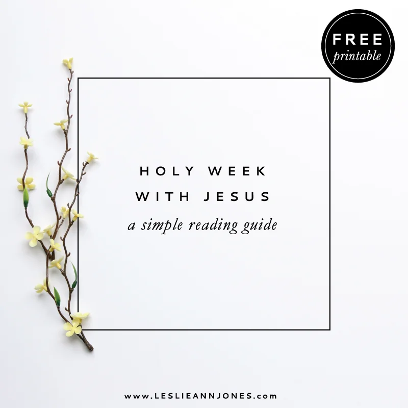 holy-week-with-jesus-reflections-and-resources-leslie-ann-jones