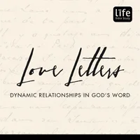 Life Bible Study: Love Letters