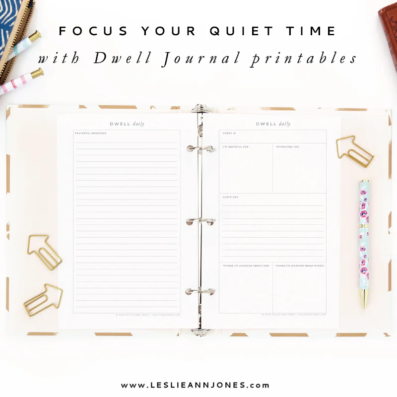 Introducing the Printable Dwell Journal™ — Leslie Ann Jones