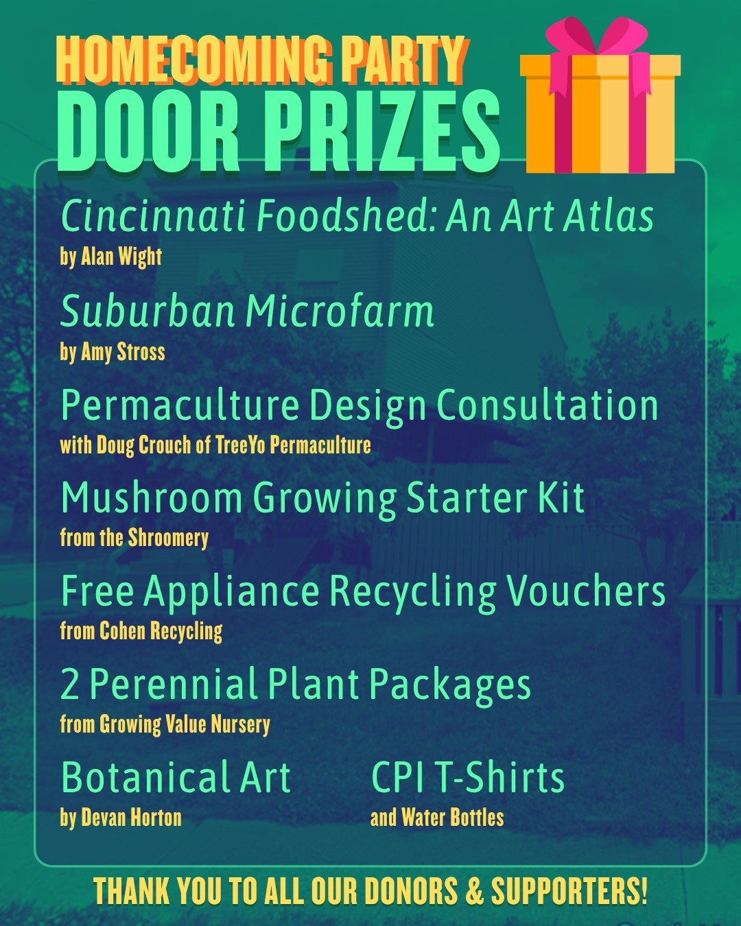 We want to thank our contributors for this fantastic list of door prizes that will be available at our Homecoming Party - just a week from today! Have you RSVP'd yet?