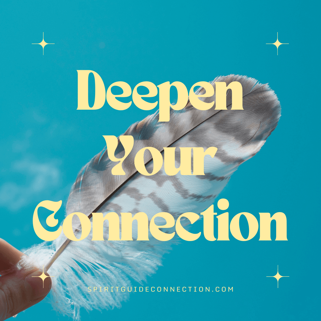 Deepen Your Connection Session