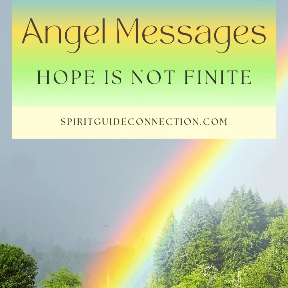 Angel Messages: Archangel Raphael Says 'Hope Is Not Finite'